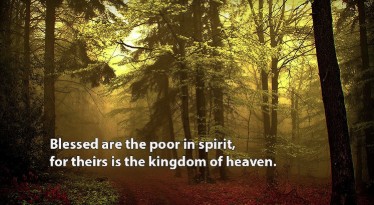 Suy Niệm 11/02/2020: Phúc thay ai có tâm hồn nghèo khó, vì Nước Trời là của họ